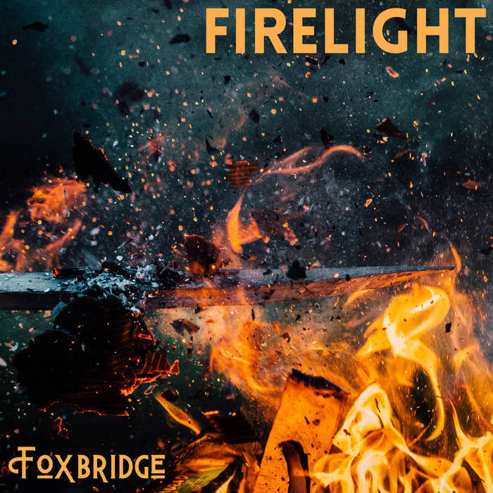 'Firelight' Single Cover Art - Foxbridge | Acoustic Folk-Pop Duet